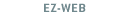 EZ-WEB